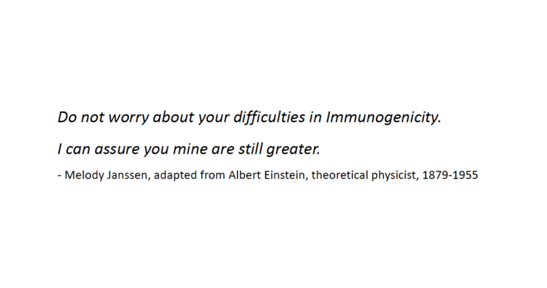 Immunogenicity quote - Melody Janssen