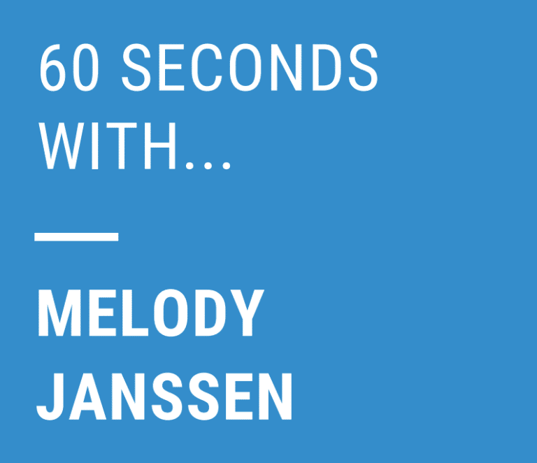 60 seconds with melody janssen